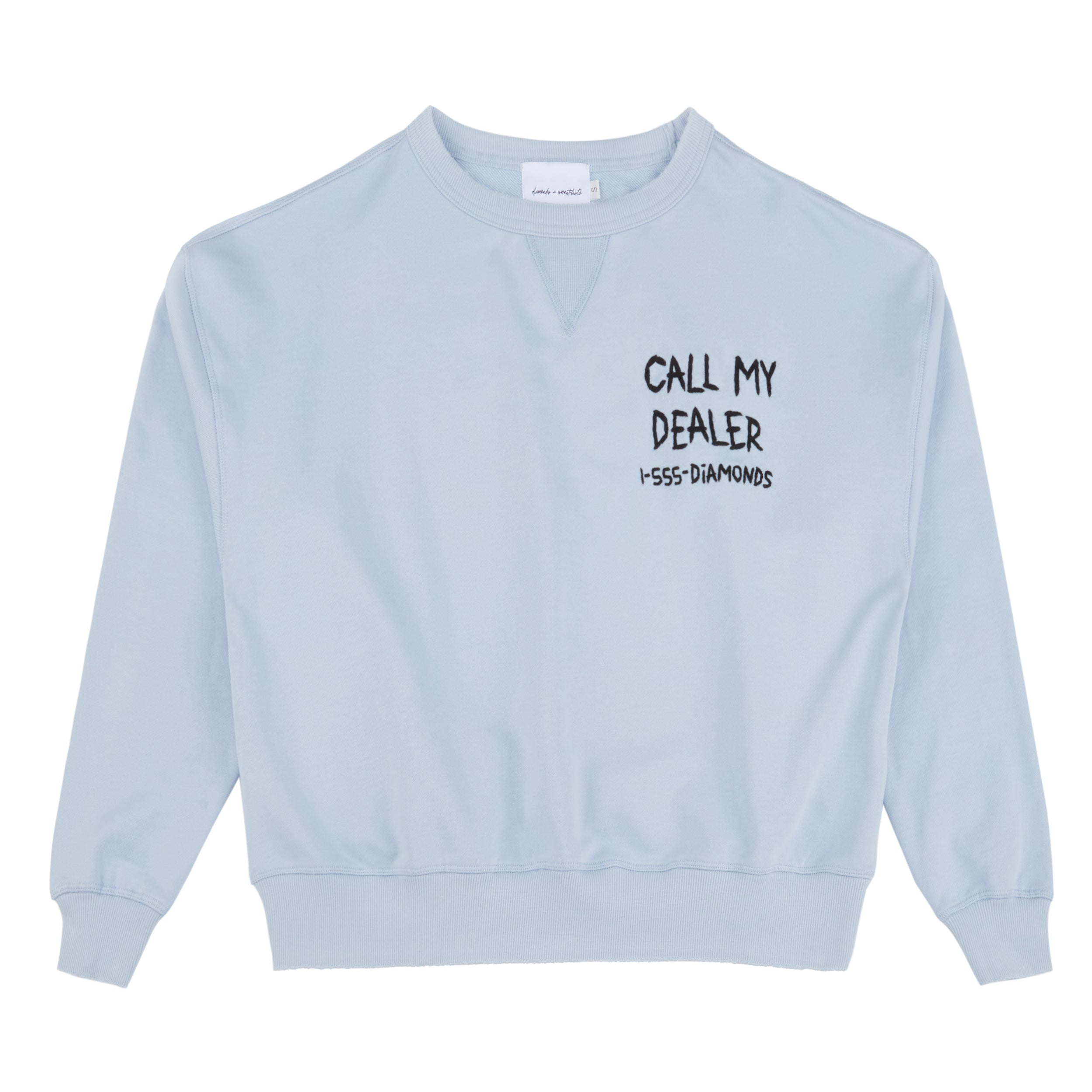 Call My Dealer Sweatshirt