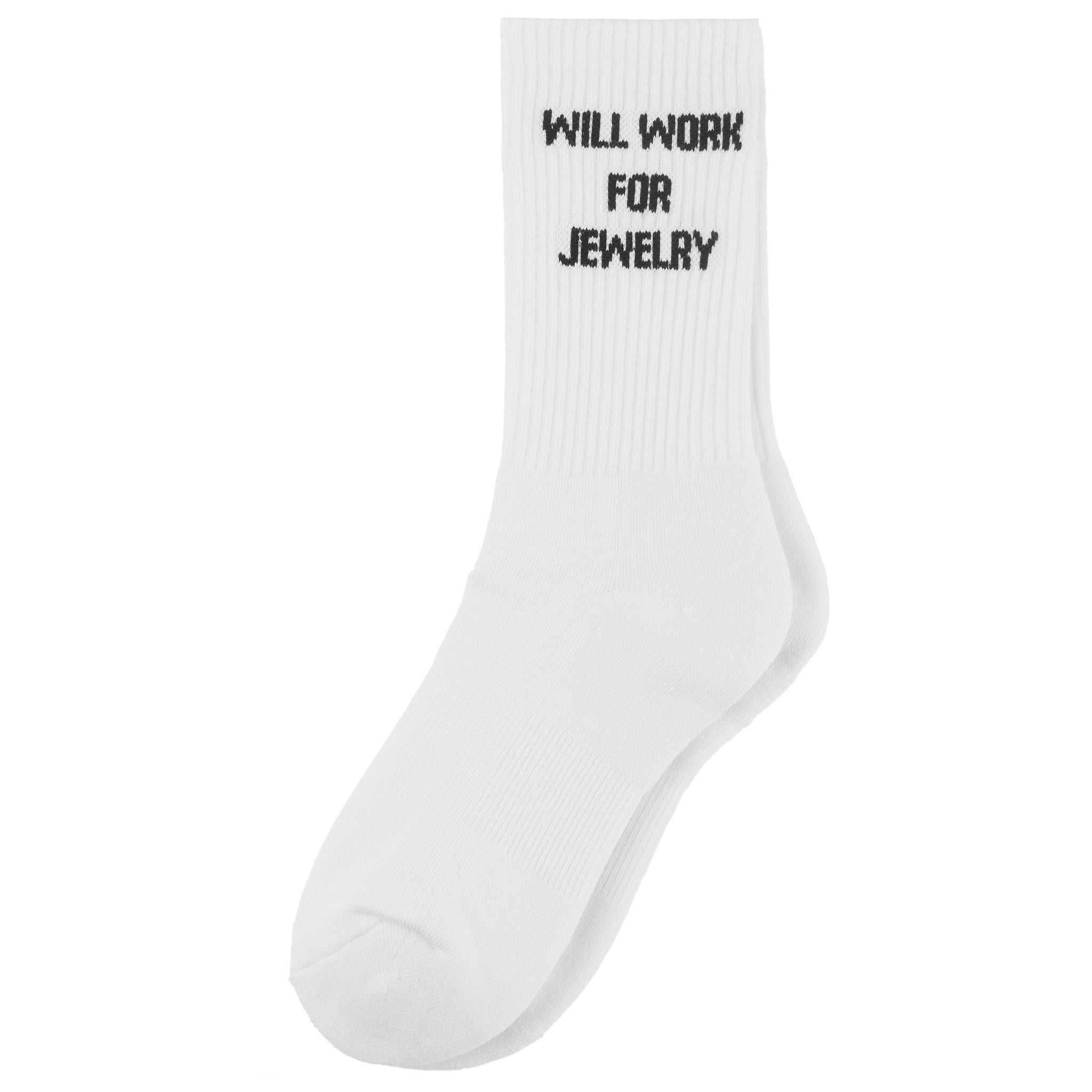 Will Work For Jewelry Socks