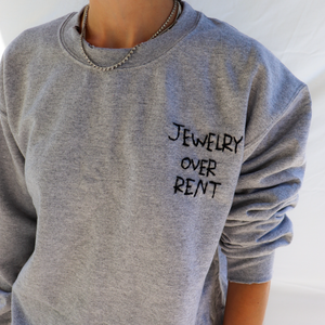 JEWELRY OVER RENT sweatshirt